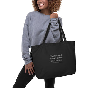 Well behaved women || Organic tote bag (large)