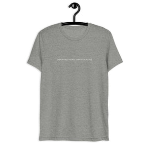 Empowered People || Short sleeve t-shirt