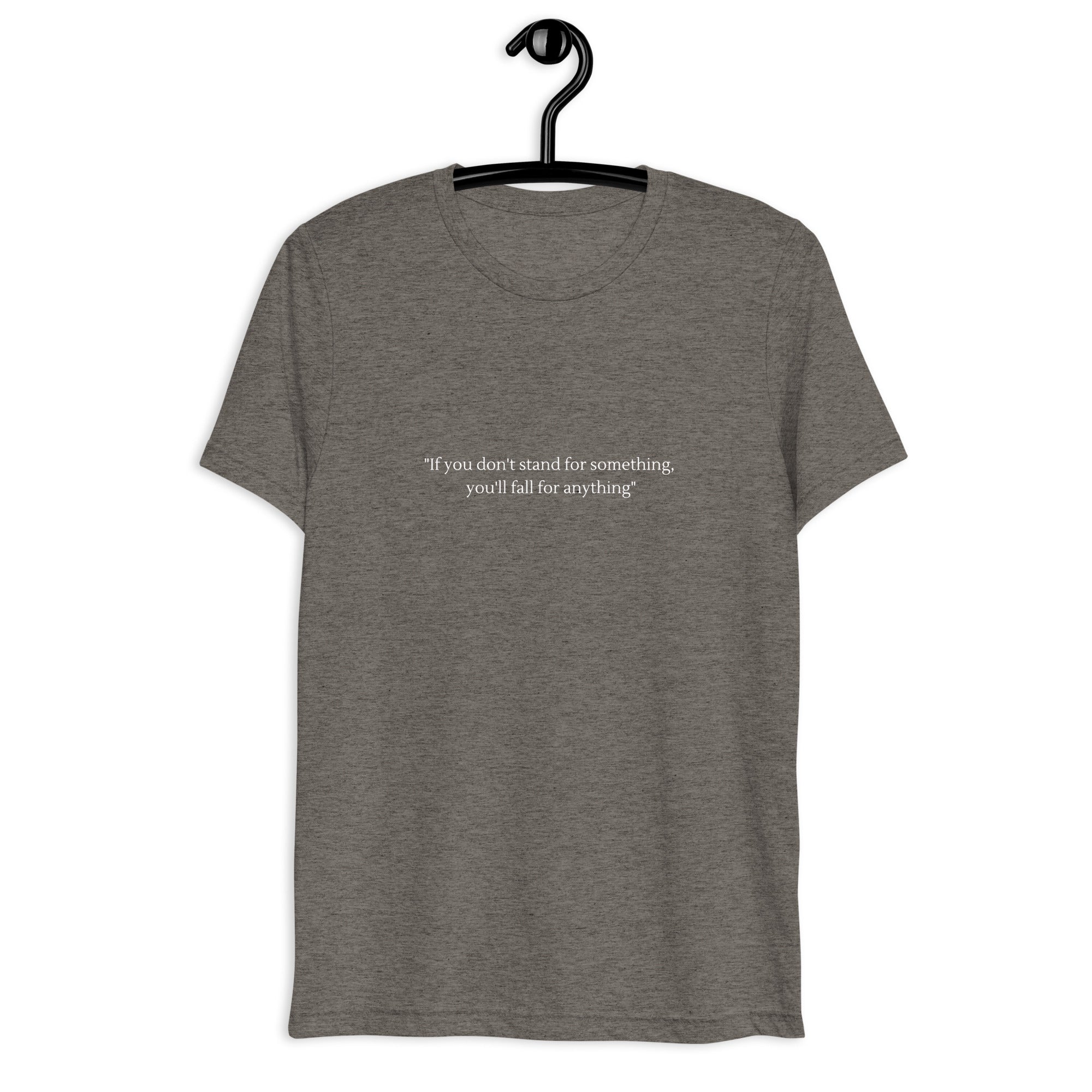 Stand up for something || Short sleeve t-shirt
