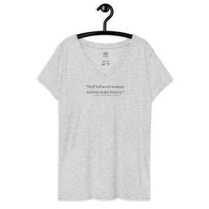 Well behaved women || recycled v-neck t-shirt